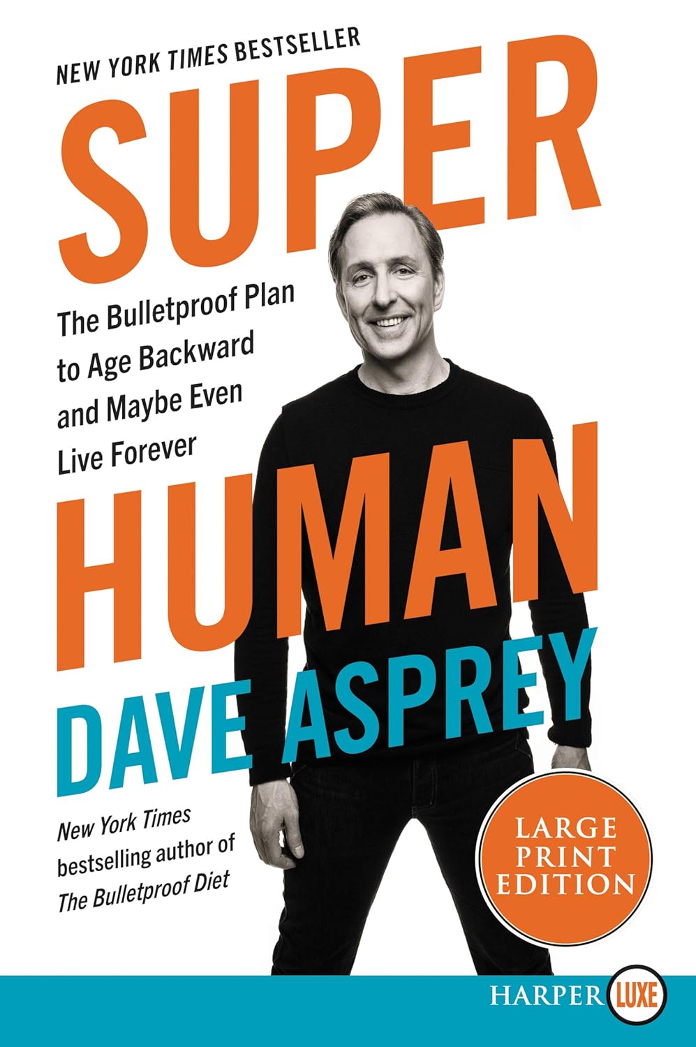 Super Human – Plan to age – Book Summary